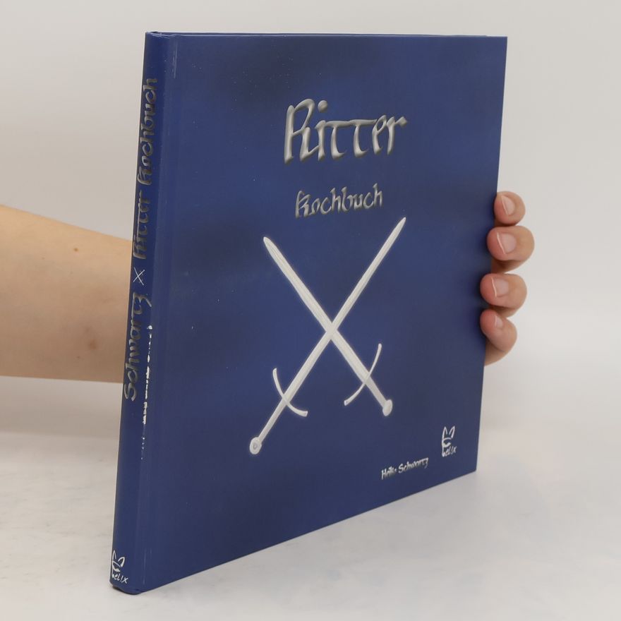 Heiko Schwartz Das Ritter-Kochbuch