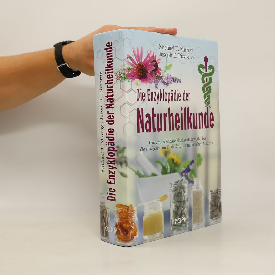 Michael T. Murray Die Enzyklopädie der Naturheilkunde