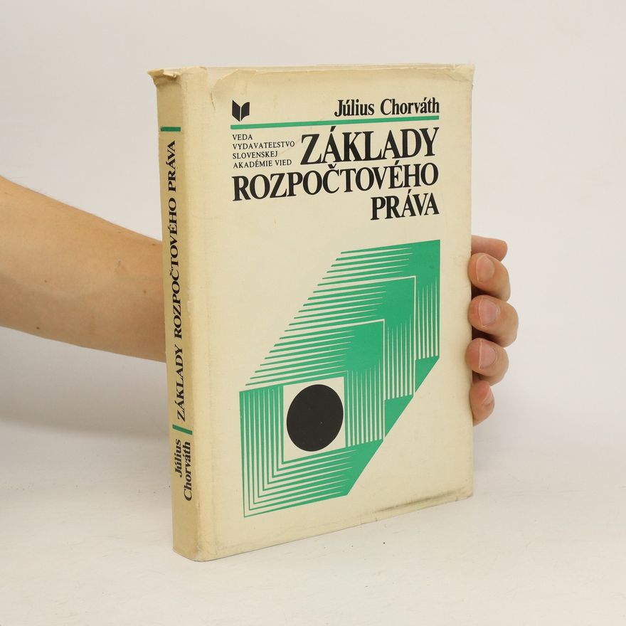 Július Chorváth Základy rozpočtového práva