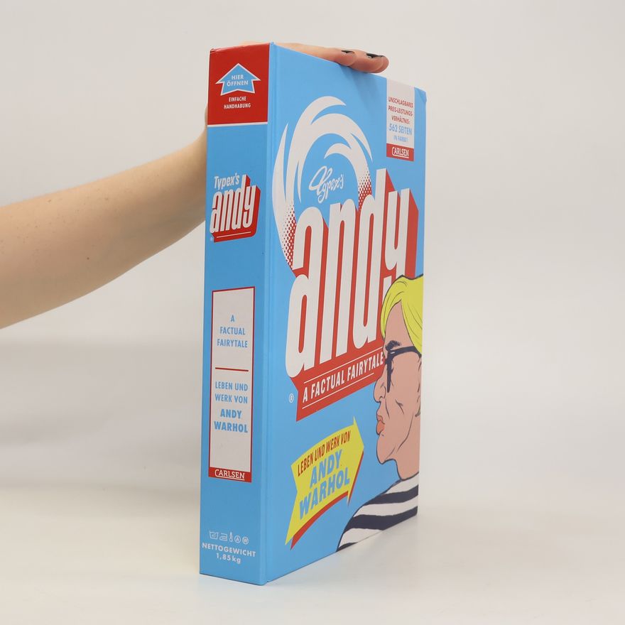 Typex Typex's Andy - Leben und Werk von Andy Warhol