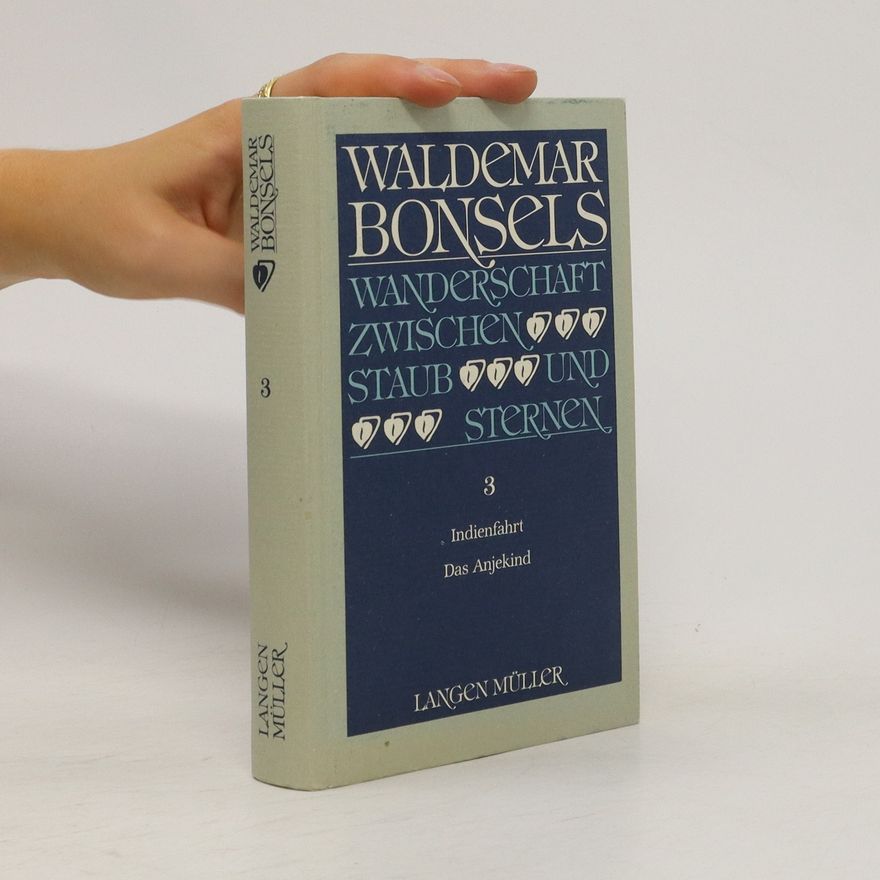 Waldemar Bonsels Wanderschaft zwischen Staub und Sternen 3