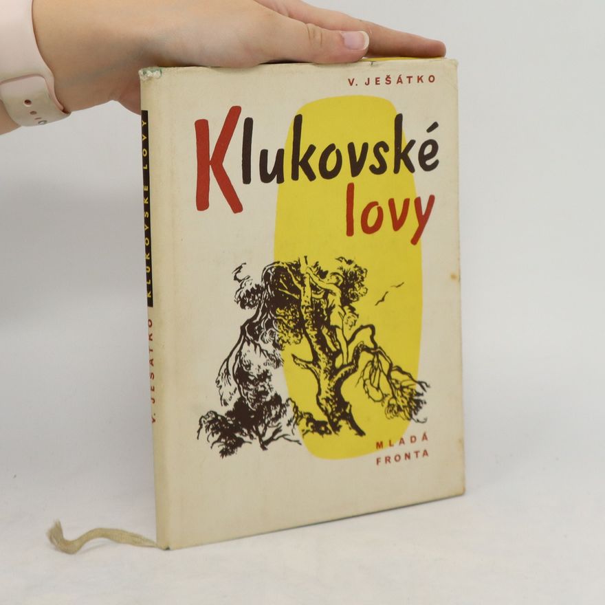 Ješátko Vladimír Klukovské lovy