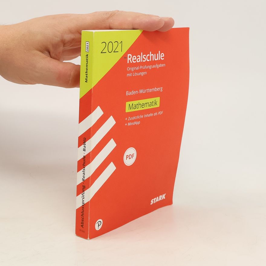 Autorenkollektiv STARK Original-Prüfungen Realschule 2021 - Mathematik - BaWü