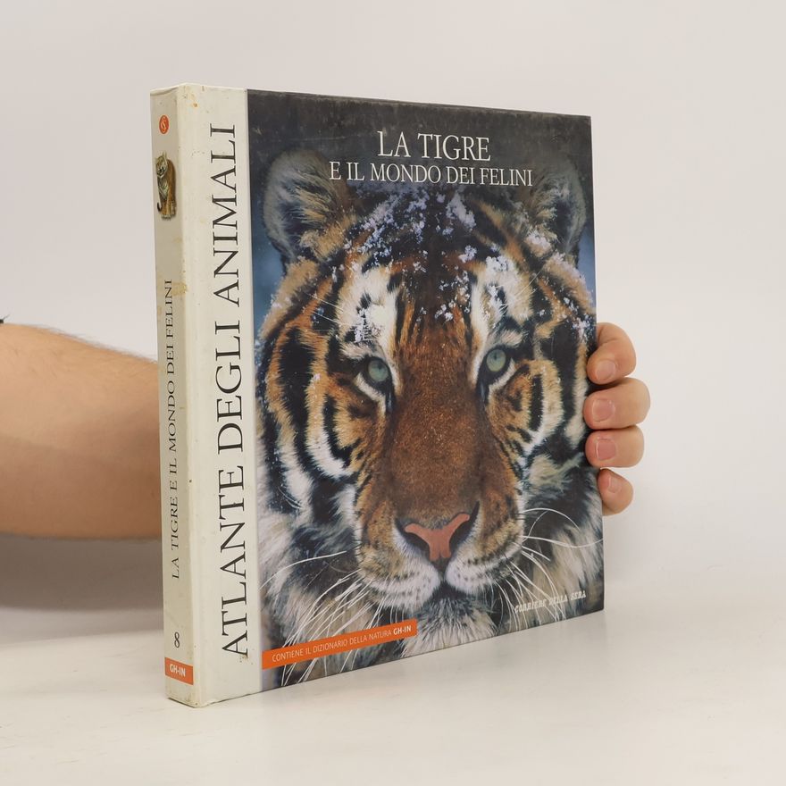 Autorenkollektiv 8 - La tigre e il mondo dei felini