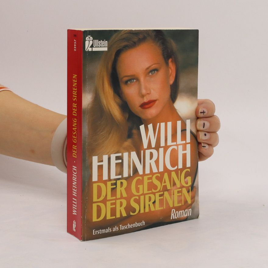 Willi Heinrich Der Gesang der Sirenen