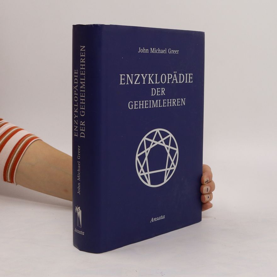 John Michael Greer Enzyklopädie der Geheimlehren