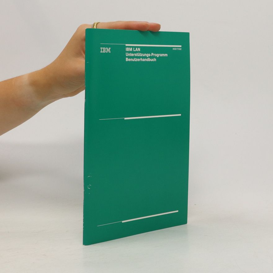 Kolektiv autorů IBM LAN. Unterstützungs-Programm Benutzerhandbuch
