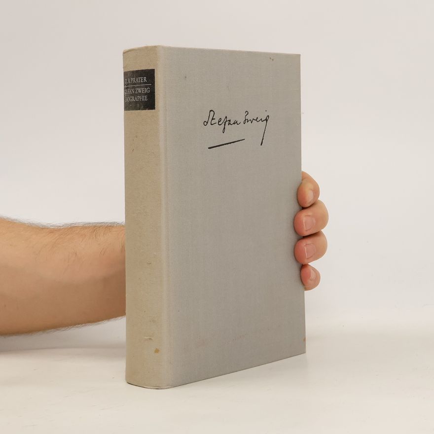 Donald A. Prater Stefan Zweig