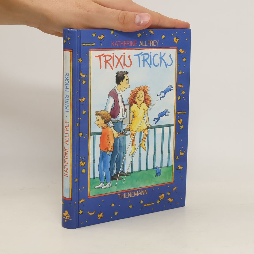 Katherine Allfrey Trixis Tricks