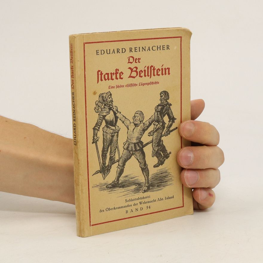 Eduard Reinacher Der starke Beilstein