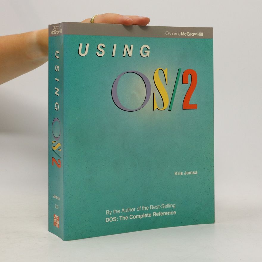Kris A. Jamsa Using OS/2