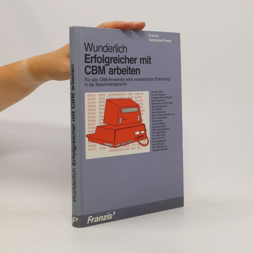 Franz Wunderlich Erfolgreicher mit CBM arbeiten