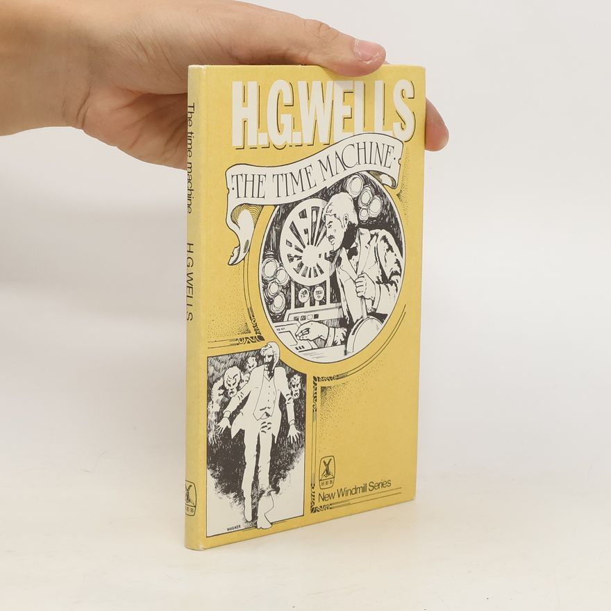 Herbert George Wells The Time Machine