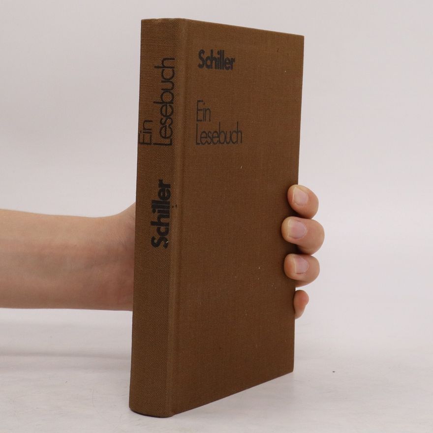 Autorenkollektiv Schiller - Ein Lesebuch für unsere Zeit