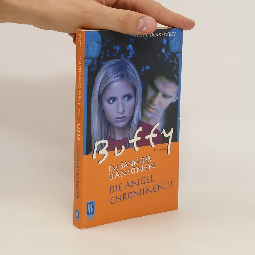 Ritchie Tankersley Cusicková Buffy, im Bann der Dämonen
