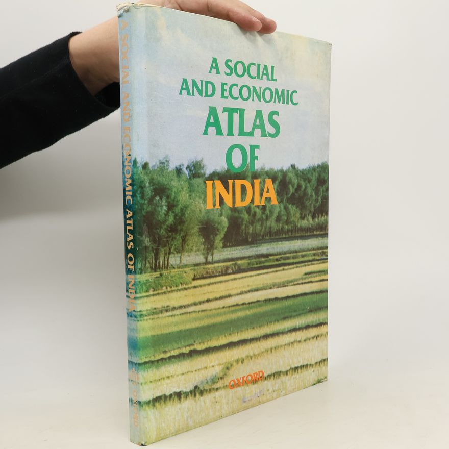 Various authors A Social and Economic Atlas of India