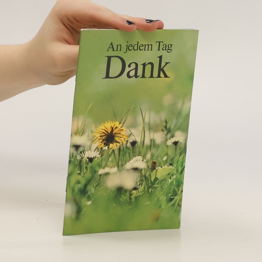 Various authors An jeden Tag Dank