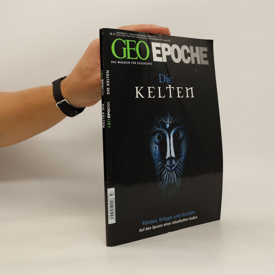 Various authors Geo Epoche 47. Die Kelten