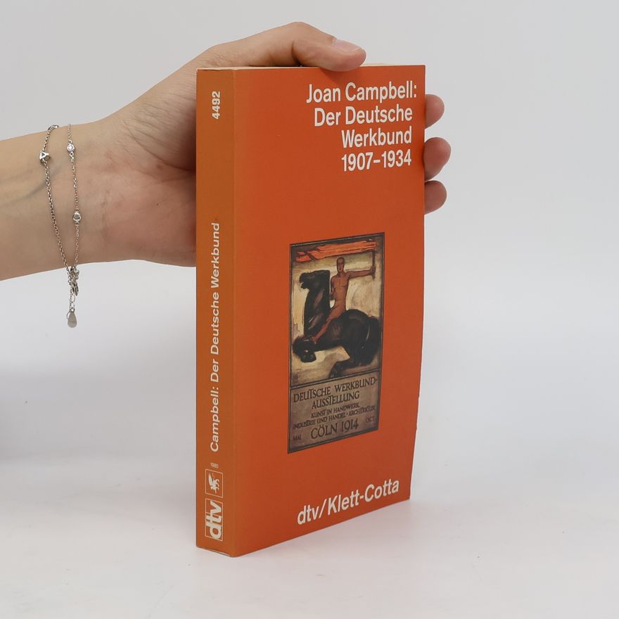 Joan Campbell Der Deutsche Werkbund