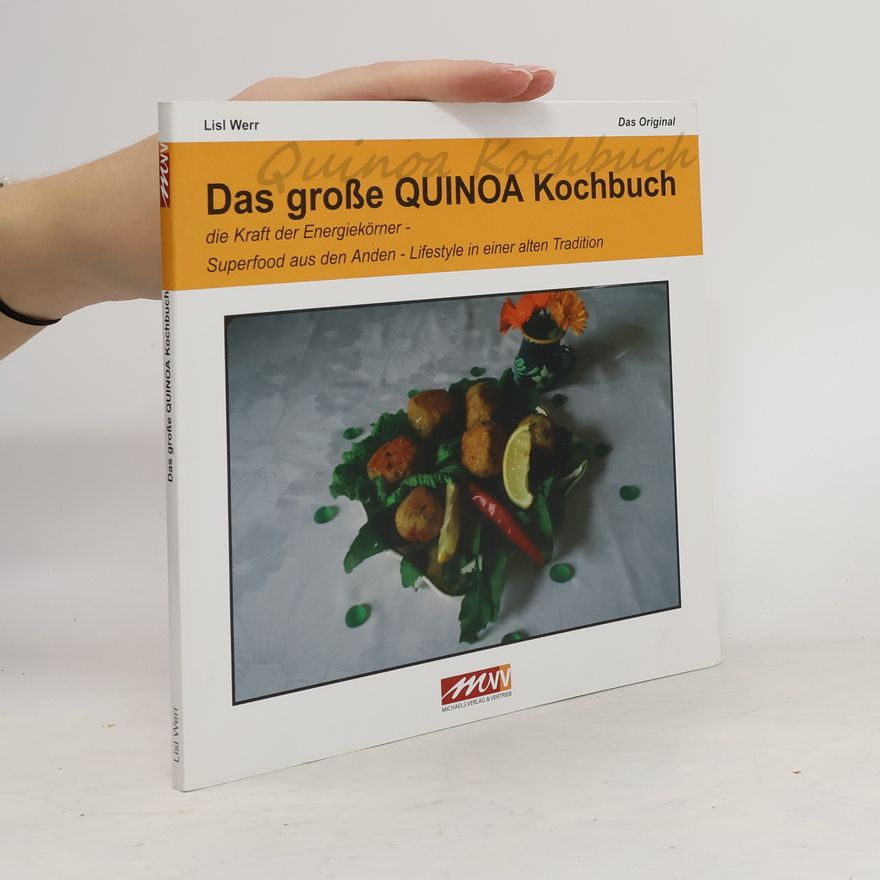Lisl Werr Das große Quinoa Kochbuch