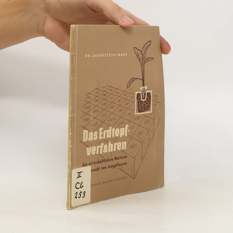 Arnim Lauenstein Das Erdtopfverfahren