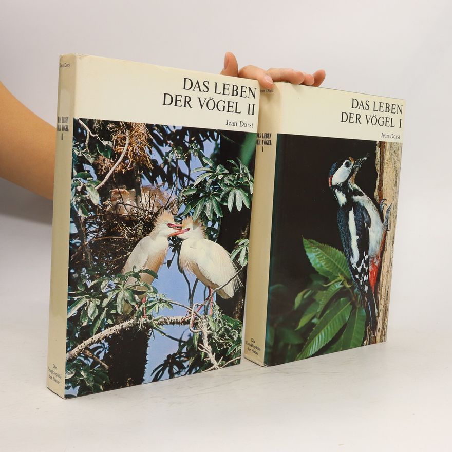 Jean Dorst Das Leben der Vogel I und II