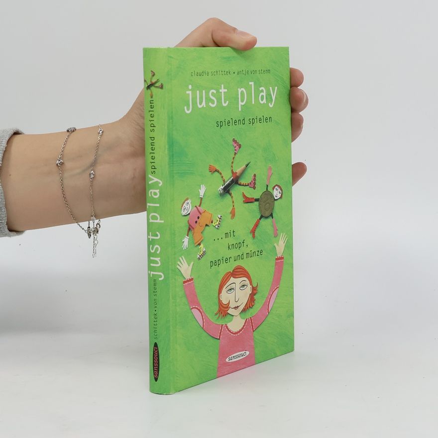 Claudia Schittek Just play