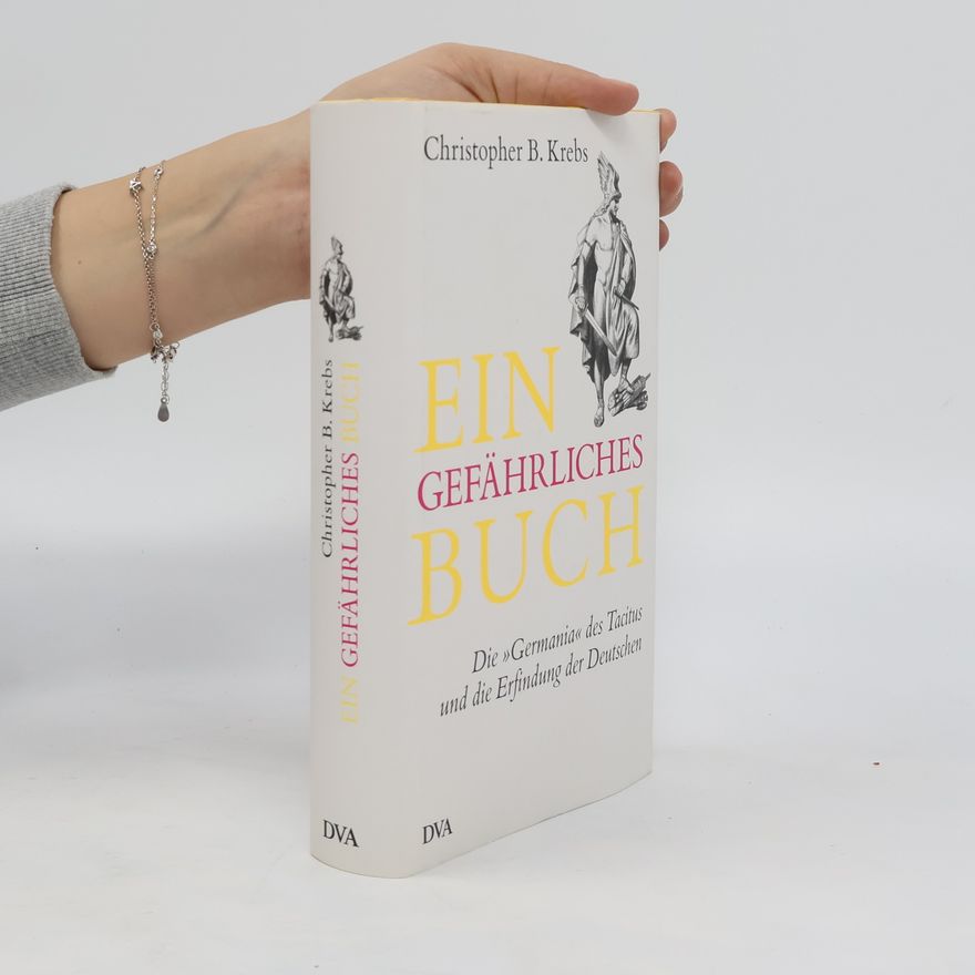 Christopher B. Krebs Ein gefährliches Buch