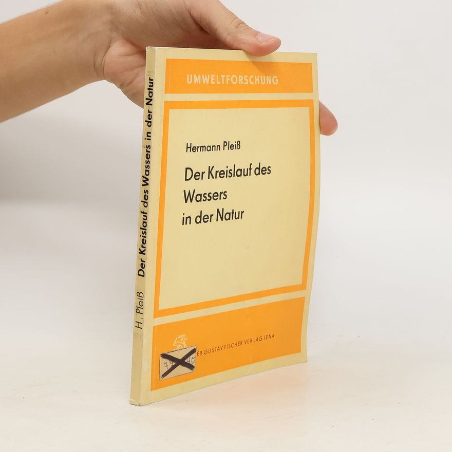 Hermann Pleiß Der Kreislauf des Wassers in der Natur
