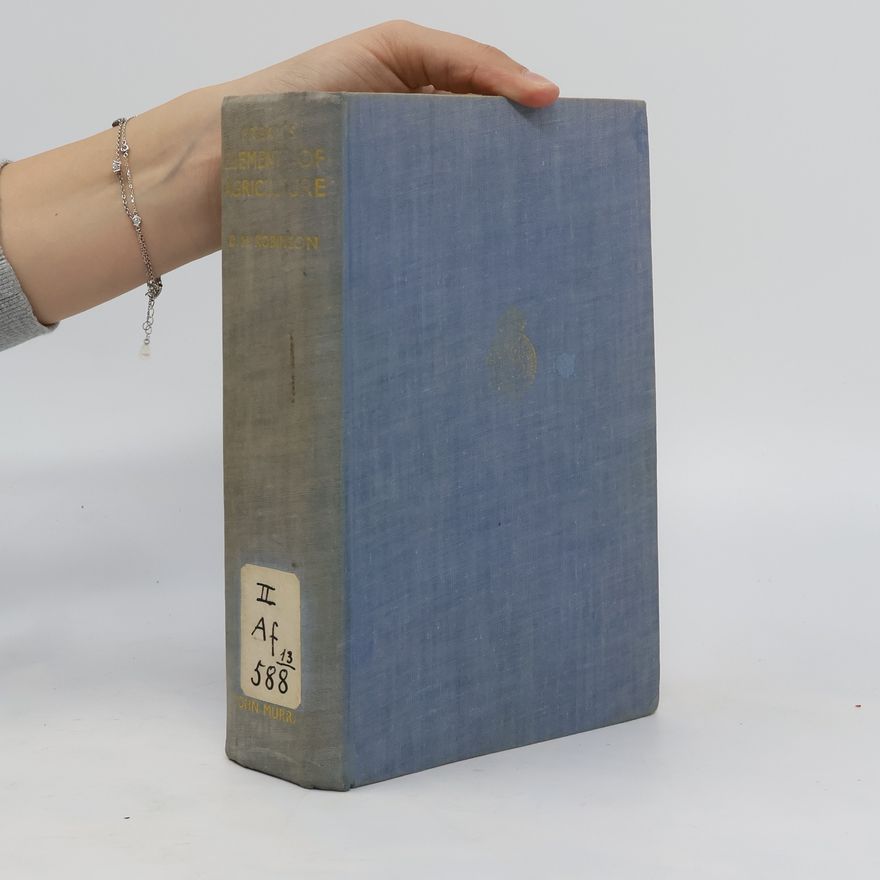 D. H. Robinson Fream's elements of agriculture