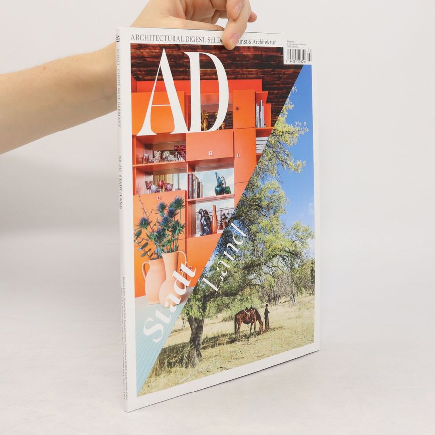 Auteurscollectief AD. Architectural Digest. Stil, Design, Kunst & Architektur. 3/2021