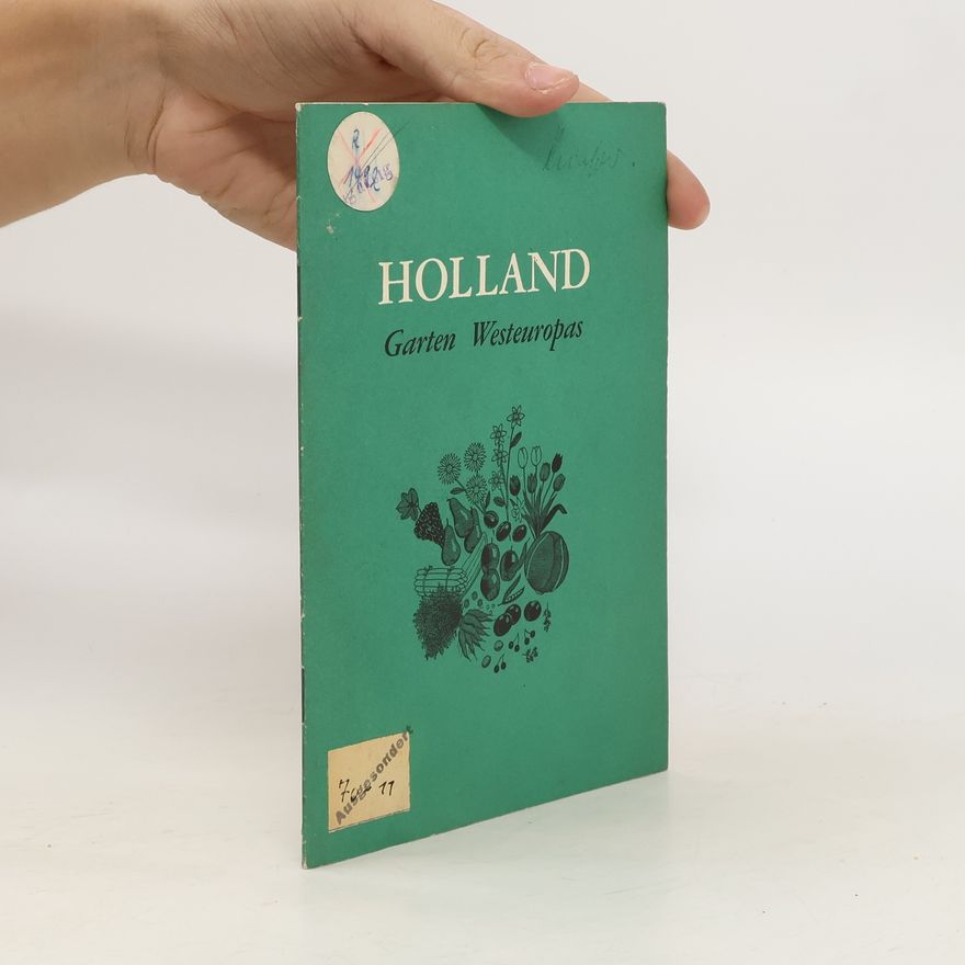 Collectif d'auteurs Holland Garten Westeuropas