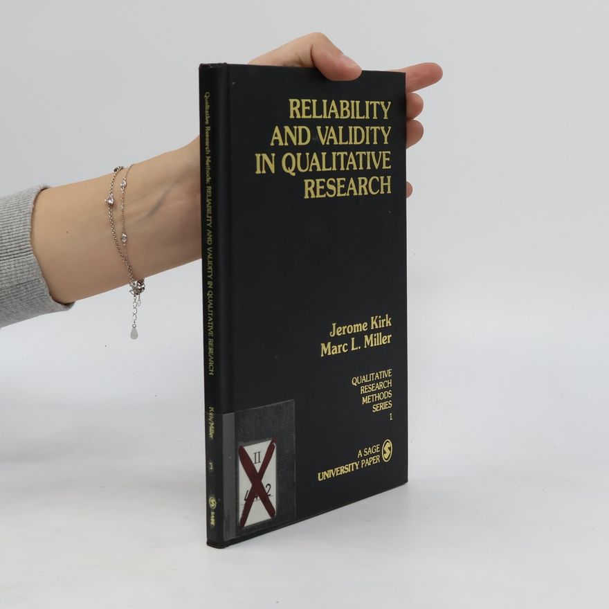 Marc L. Miller Reliability and Validity in Qualitative Research