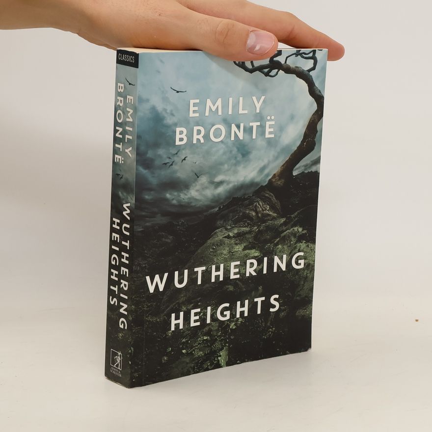 Emily Brontë Wuthering Heights