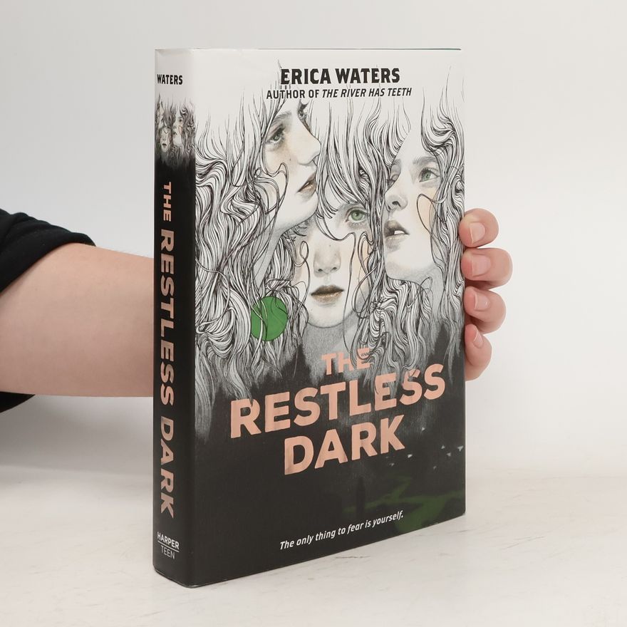 Erica-Jane Waters The Restless Dark