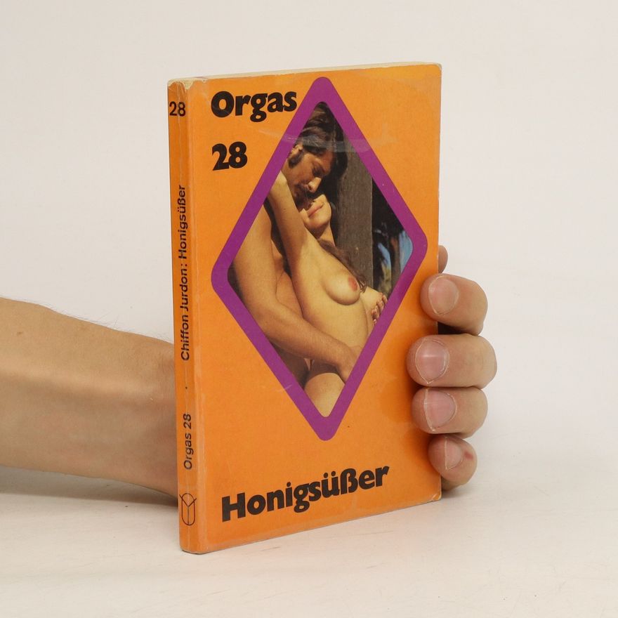 Chiffon Jurdon Honigsüßer. Orgas 28