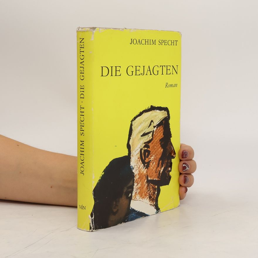 Joachim Specht Die Gejagten