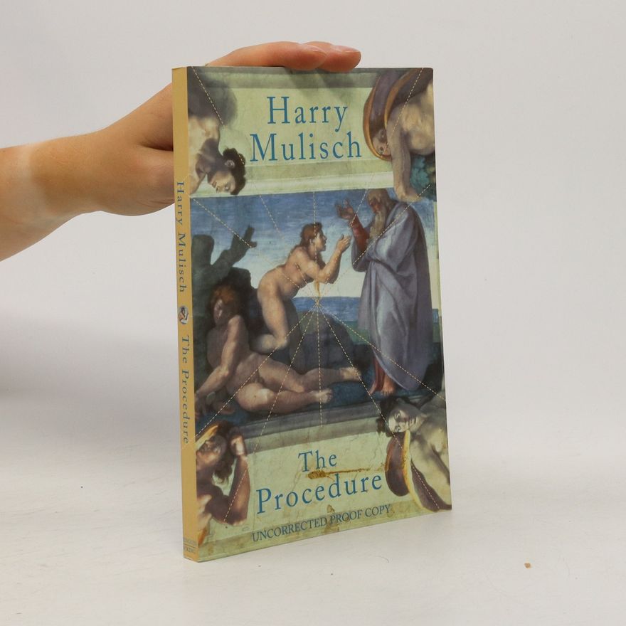 Harry Mulisch The procedure