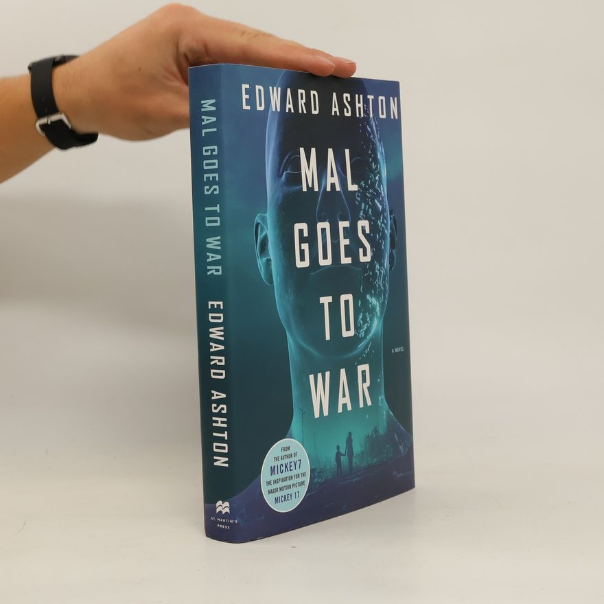 Edward Ashton Mal Goes to War