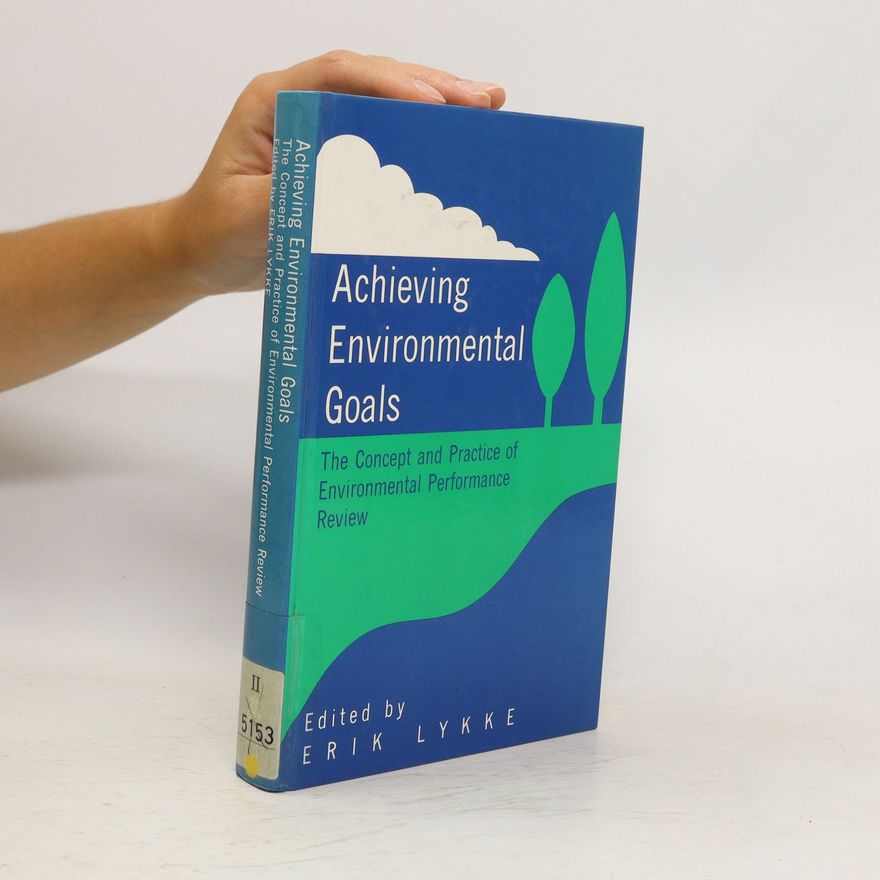 Erik Lykke Achieving Environmental Goals