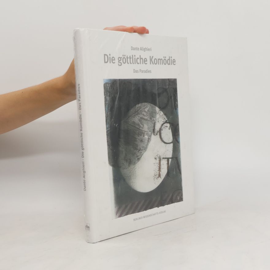 Dante Alighieri Die göttliche Komödie