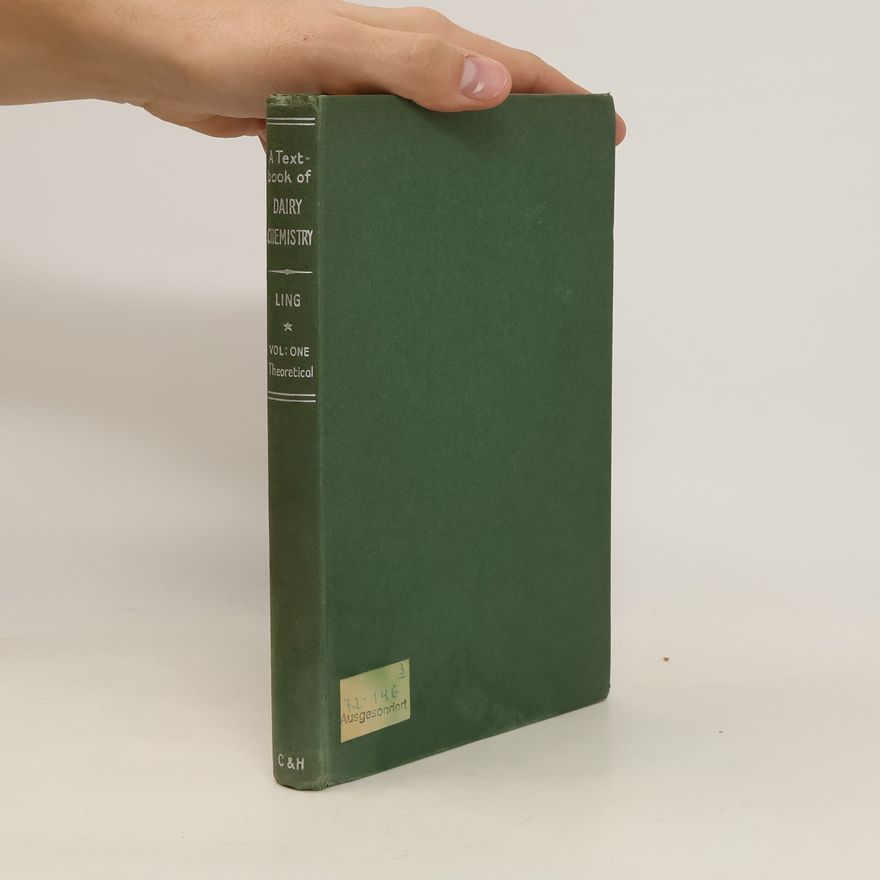 Edgar Roberts Ling A Text-book of Dairy Chemistry