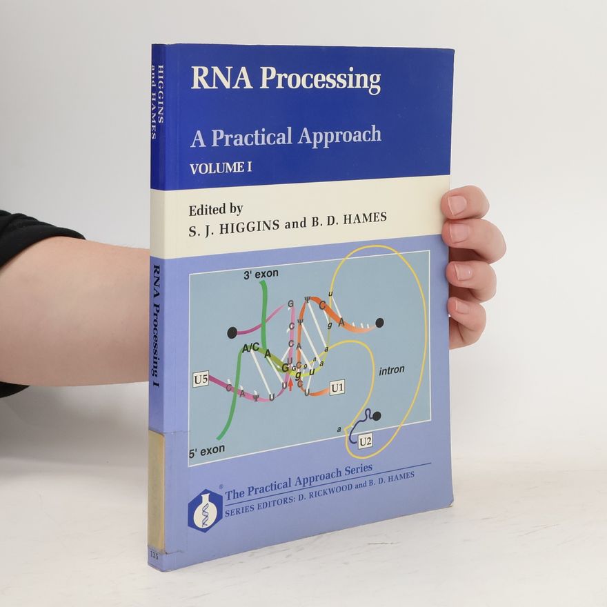 Steve J. Higgins RNA Processing