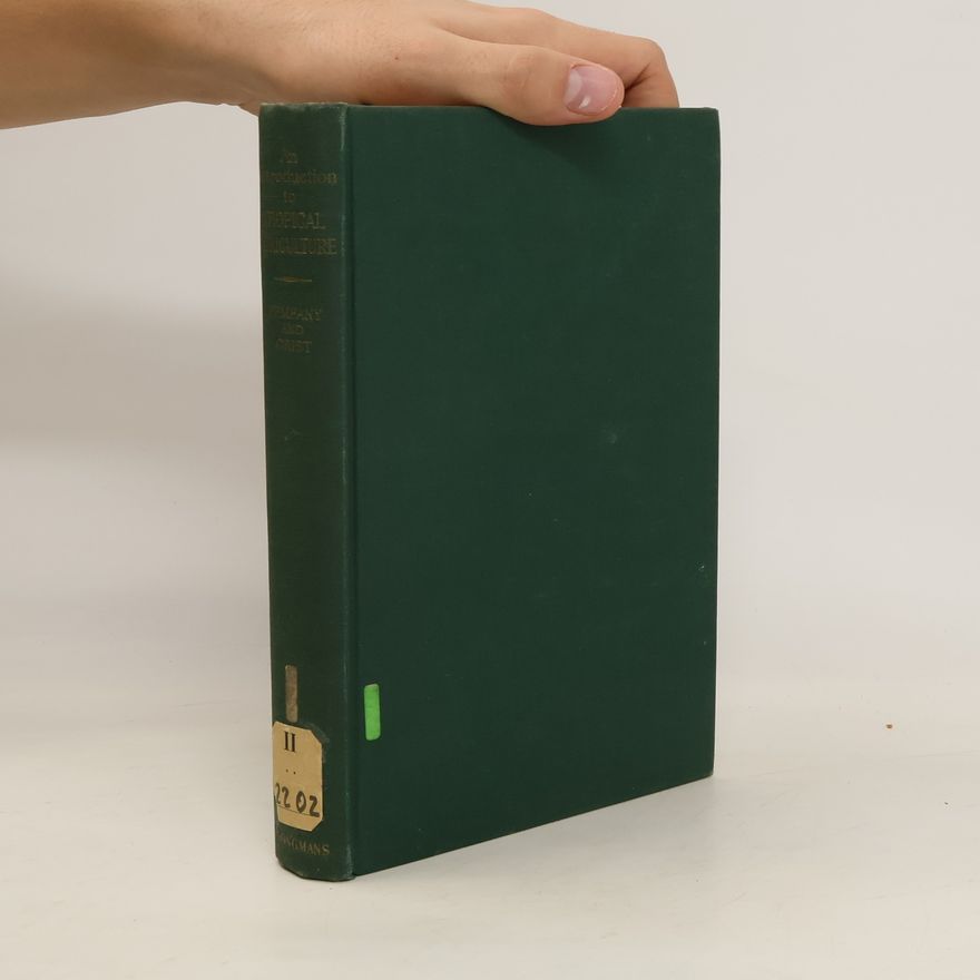 Donald Honey Grist An Introduction to Tropical Agriculture