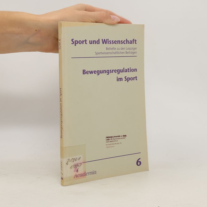 Günter Schnabel Bewegungsregulation im Sport
