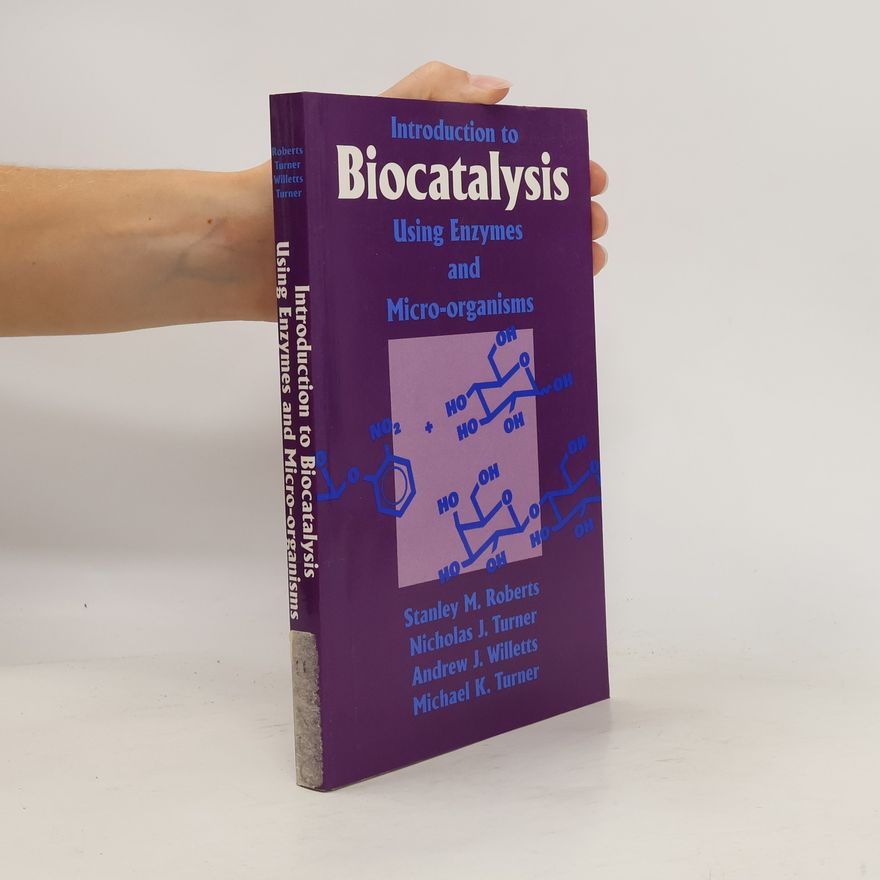 Collectif d'auteurs Introduction to Biocatalysis Using Enzymes and Microorganisms