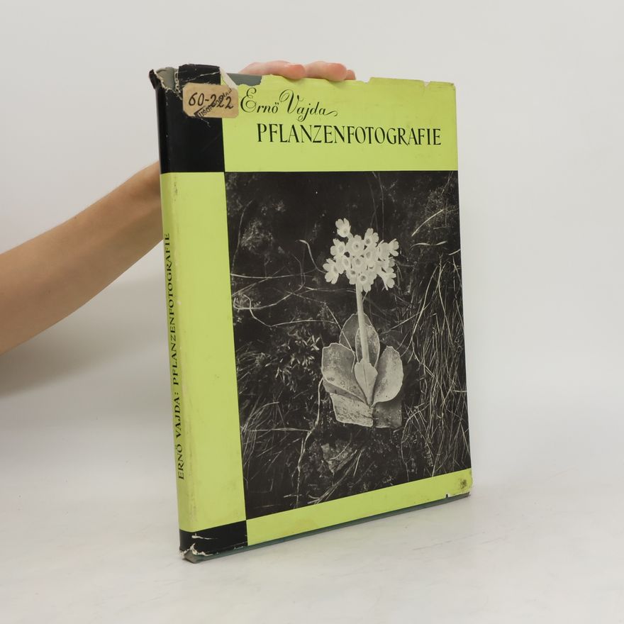 Ernő Vajda Pflanzenfotografie