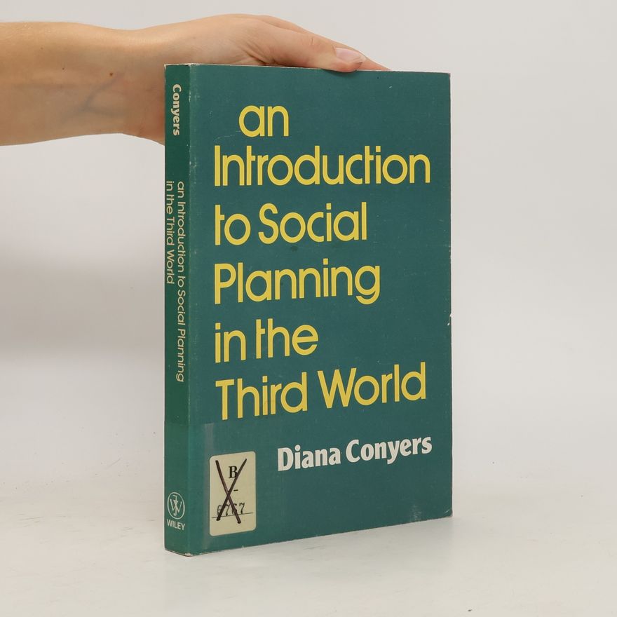 Diana Conyers An Introduction to Social Planning in the Third World