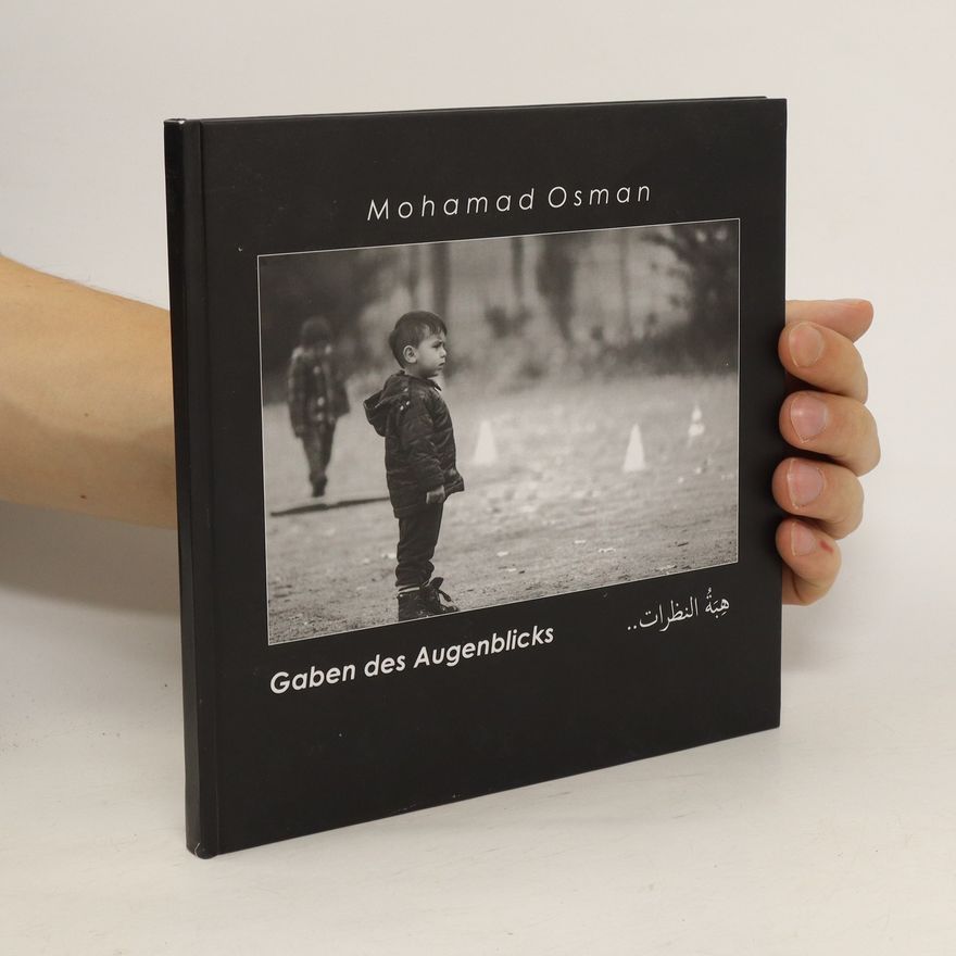 Mohamad Osman Gaben des Augenblicks
