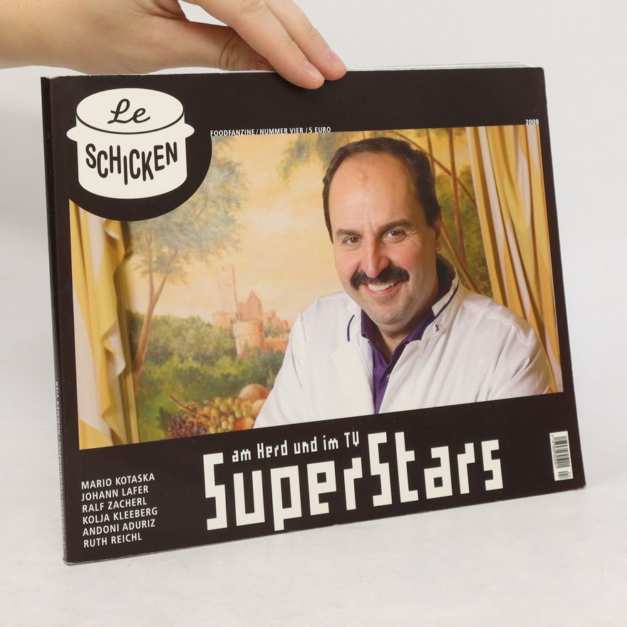 Kolektiv autorů Le Schicken. Superstars